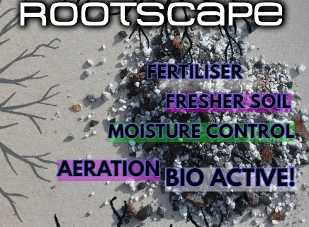 Give Your Plants a Boost - With New ROOTSCAPE Soil enhancer!